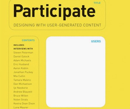 Participate: Designing with User-Generated Content